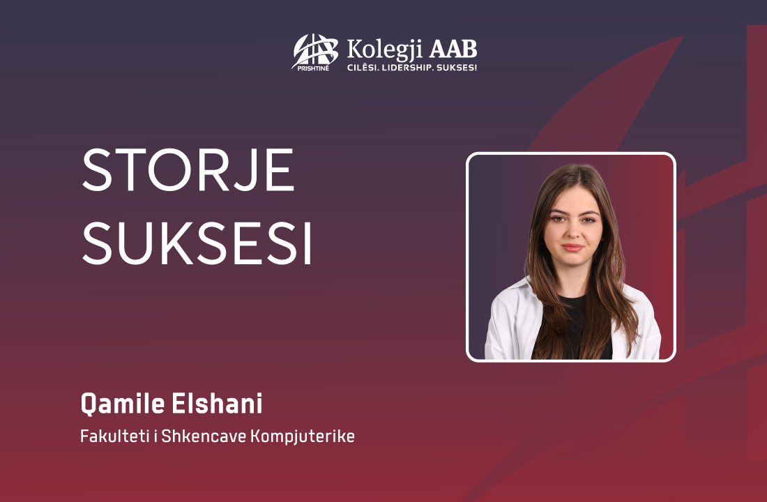 Student Qamile Elshani is employed in the Software Development Office of AAB College